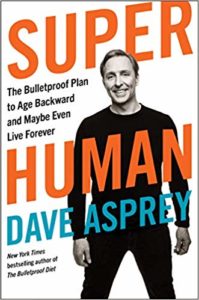 Super Human book by Dave Asprey