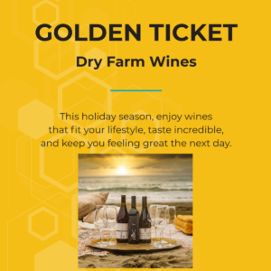 Golden Ticket Item Dry Farm Wines for the Dave Asprey Subscription Box